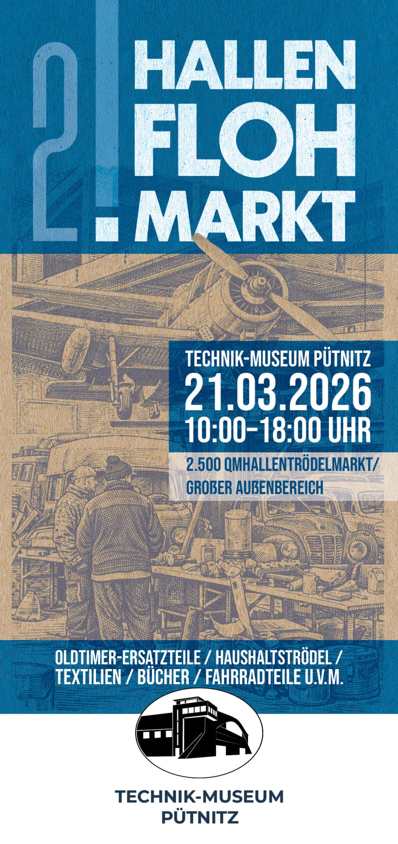 Flyer zum 2. Hallenflohmarkt im Technik-Museum Pütnitz (Vorderseite)